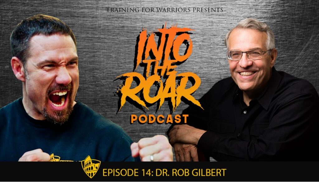 Into the Roar - Dr Rob Gilbert